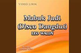 Album Mabuk Dan Judi Disco Mabok Mp3